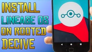 How to install OFFICIAL LINEAGE OS 14.1 on any ROOTED DEVICE