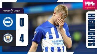 PL Highlights: Brighton 0 Man City 4