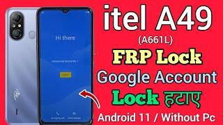 itel A49 (A661L) || FRP Bypass || Without Pc || Google Account Bypass || Android 11 || New Method.