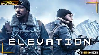 Elevation (2024) - Movie Review - The Critics Collective