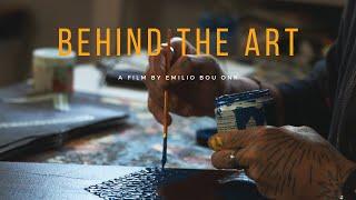 Behind the Art - A Short Documentary