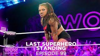 WOW Episode 247 - Last Superhero Standing | Full Episode | WOW - Women Of Wrestling