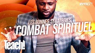 Les bonnes stratégies dans le combat spirituel - Teach! - Athoms Mbuma