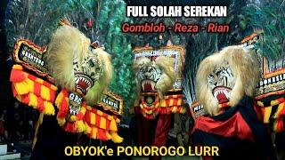 SOLAH SEREKAN TERBAIK PEMBARONG KONDANG PONOROGO REZA GOMBLOH RIAN