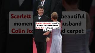 Scarlett Johansson beautiful moment with her husband Colin Jost on the red carpet of Cannes