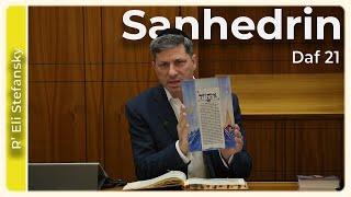 Daf Yomi Sanhedrin Daf 21 by R’ Eli Stefansky