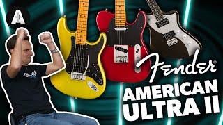 New Fender American Ultra II - Fender's Most Modern Guitars Evolved!