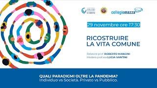 Ricostruire la Vita Comune