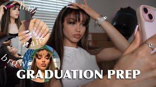 GRADUATION PREP VLOG || nails, hair, brows