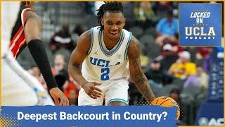 UCLA Basketball HAS The DEEPEST BACKCOURT IN THE COUNTRY! | Mick Cronin's Bruins are Big Ten Ready!