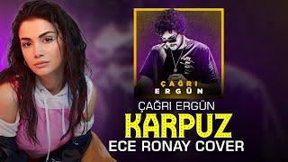 Çağrı Ergün - KARPUZ (Ece Ronay Cover,Akustik,Doğaçlama)