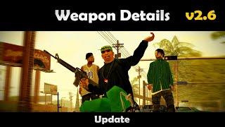 GTA San Andreas Weapon Details v2.6 Update