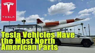 Tesla Vehicles Have the Most North American Parts