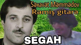 Səxavət Məmmədov Rəmiş Super Segah (Toy məclisi) Sexavet Remis