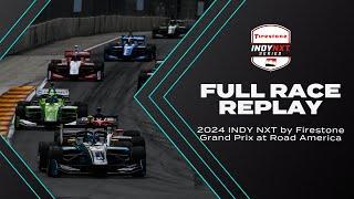 2024 Grand Prix at Road America | INDY NXT by Firestone Full Race Replay