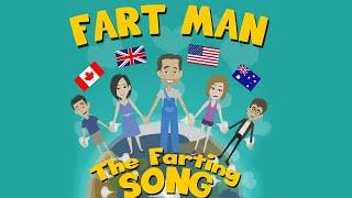 FART MAN - The Farting Song