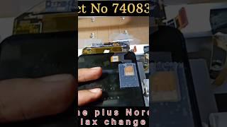 one plus Nord flax change //All Edge models flax change service available