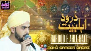 DAROOD E AHLE BAIT || MOhd Sameer Qadri || Naye Andaz Main || Zaroor sunne.