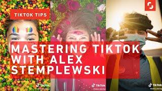 How to Use TikTok with TikTok Creator Alex Stemplewski (@Alex.Stemp)