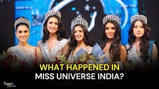 What happened in Miss Universe India 2024? Let's talk about it