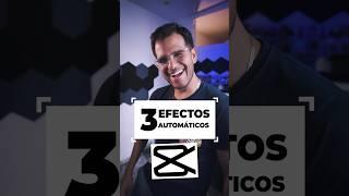 3 EFECTOS AUTOMÁTICOS en #capcut #tutorial