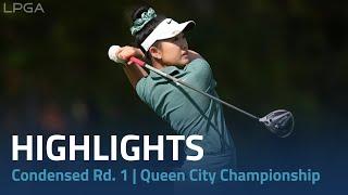 Condensed Round 1 | Kroger Queen City Championship presented by P&G