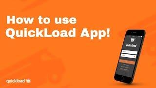 How to use QuickLoad App? | QuickLoad