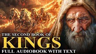 2 KINGS  Elijah and Elisha, Israel's Downfall - Full Audiobook With Text