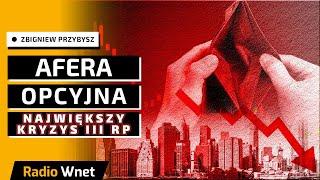 AFERA OPCYJNA. Kulisy największej afery gospodarczej III RP. Finansjera zaatakowała aż 15% firm