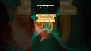 Lenke die Energie des Universums