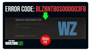 Call of Duty: Warzone 2.0 Error Code: BLZBNTBGS000003F8 [6 Easy Fixes]