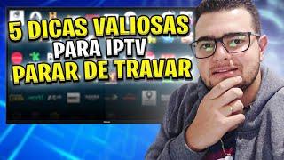 5 DICAS VALIOSAS  PARA RESOLVER TRAVAMENTOS NA SUA LISTA DE IPTV E P2P!  *Adeus Travamentos*