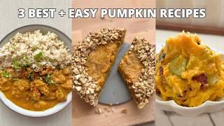 3 Best Pumpkin Recipes - Coconut Pumpkin Curry Chicken / Oatmeal Walnuts Pumpkin Pie /Pumpkin Salad