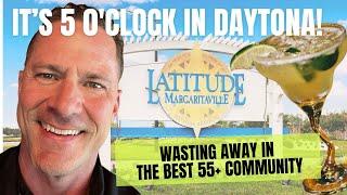 Latitude Margaritaville in Daytona Beach Florida / Living in Daytona Beach / 55+ community - Daytona