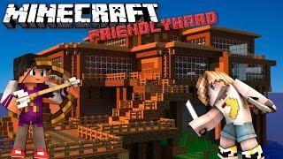 MINECRAFT - Lp.FriendlyHard #3 Переезд......