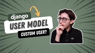 The gist of the the custom user model in Django