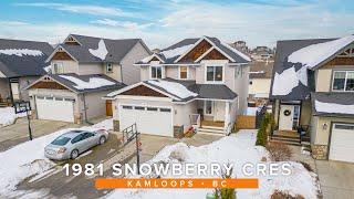 1981 Snowberry Cres • Real Estate Video Tour in Kamloops BC