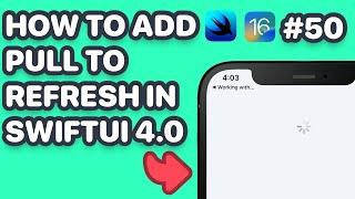 Using Refreshable with Scrollviews in SwiftUI4.0 & Adding Backward Capability In SwiftUI