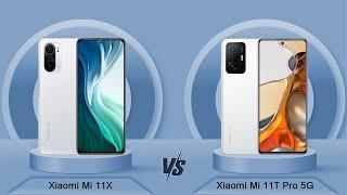 Xiaomi Mi 11X Vs Xiaomi Mi 11T Pro 5G - Full Comparison [Full Specifications]