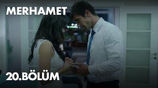 Merhamet 20. Bölüm - Full Bölüm