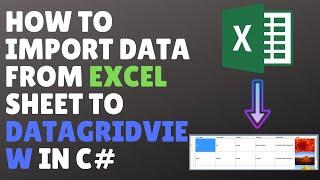 (Visual Studio 2010) How To Import Data From Excel Sheet To DataGridView in C# Windows Application