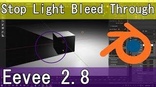 How To Stop Light Bleed Through In Blender 2.8 Eevee