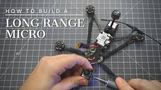 How to Build a Micro Long Range FPV Drone - Transformer Mini