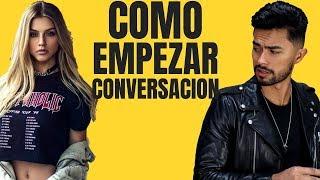 6 Maneras De Comenzar Una Conversación Con Mujeres Hermosas (Usa Estas Líneas)