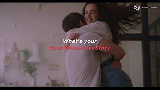 What's Your #LockdownLoveStory