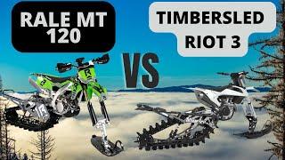 2022 Timbersled Riot 3 Vs 2022 Rale 120MT Snowbike Kit - First Ride & Initial Impressions