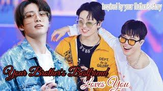 Your Brothers Bestfriend Loves You•• Jungkook oneshot