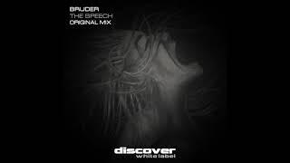 Bruder - The Speech (Original Mix)