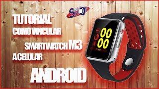 Como vincular El smartwatch M3 a mi telefono android