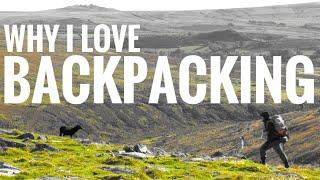 Why I Love Backpacking (Tagged Video response!)